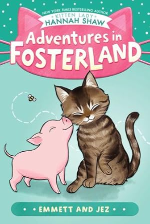 Seller image for Emmett and Jez (Adventures in Fosterland) by Shaw, Hannah [Paperback ] for sale by booksXpress