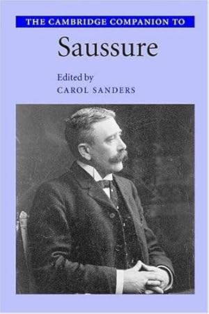 Immagine del venditore per The Cambridge Companion to Saussure [Hardcover ] venduto da booksXpress