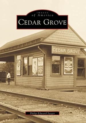 Seller image for Cedar Grove (NJ) (Images of America) by Phillip Edward Jaeger [Paperback ] for sale by booksXpress