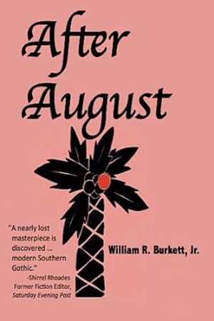 Seller image for After August by Burkett, Jr., William R. [Paperback ] for sale by booksXpress