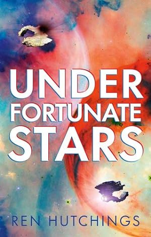 Seller image for Under Fortunate Stars by Hutchings, Ren [Hardcover ] for sale by booksXpress