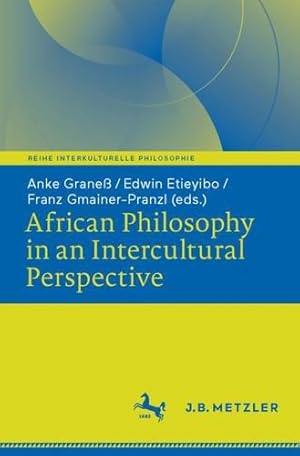 Seller image for African Philosophy in an Intercultural Perspective (Reihe Interkulturelle Philosophie) [Paperback ] for sale by booksXpress