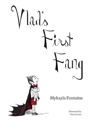 Seller image for Vlad's First Fang by Fontaine, Mykayla [Hardcover ] for sale by booksXpress