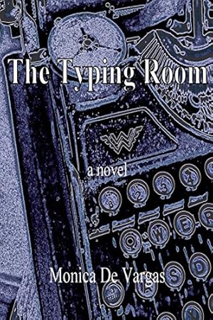 Seller image for The Typing Room by De Vargas, Monica [Paperback ] for sale by booksXpress