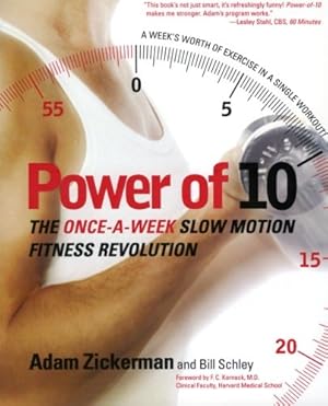 Imagen del vendedor de Power of 10: The Once-A-Week Slow Motion Fitness Revolution (Harperresource Book) a la venta por Brockett Designs