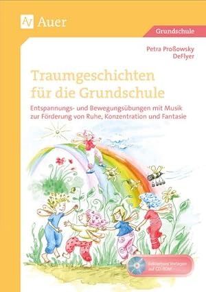 Seller image for Traumgeschichten fr die Grundschule for sale by BuchWeltWeit Ludwig Meier e.K.