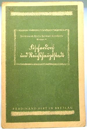 Fischerdorf und Reichshauptstadt. Ferdinand Hirts Heimat-Lesehefte Gruppe A: 3. und 4. Schuljahr.