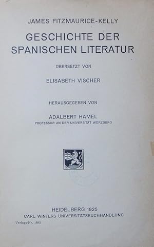 Bild des Verkufers fr Geschichte der spanischen Literatur. zum Verkauf von Antiquariat Bookfarm