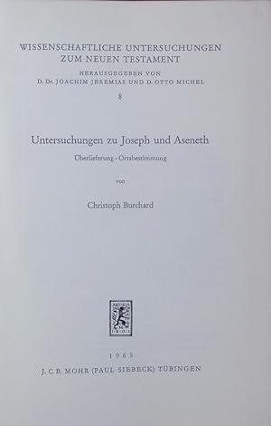Bild des Verkufers fr Untersuchungen zu Joseph und Aseneth. berlieferung - Ortsbestimmung. zum Verkauf von Antiquariat Bookfarm
