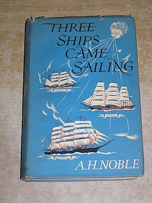 Image du vendeur pour Three Ships Came Sailing mis en vente par Neo Books