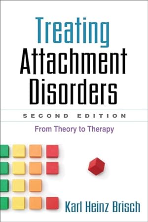Immagine del venditore per Treating Attachment Disorders : From Theory to Therapy venduto da GreatBookPrices