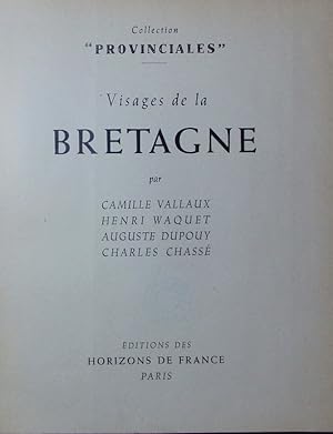 Image du vendeur pour Visages de la Bretagne. mis en vente par Antiquariat Bookfarm