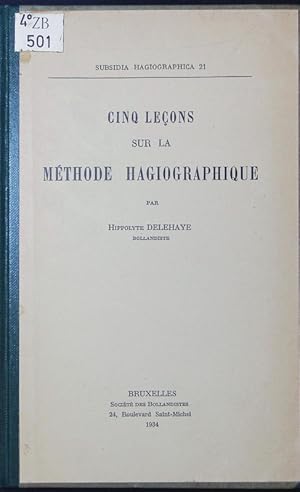 Image du vendeur pour Cinq leons sur la mthode hagiographique. mis en vente par Antiquariat Bookfarm