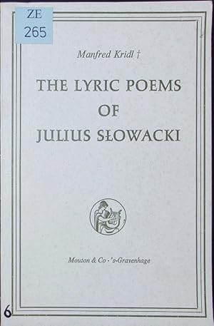 Seller image for The lyric poems of Julius Slowacki. for sale by Antiquariat Bookfarm