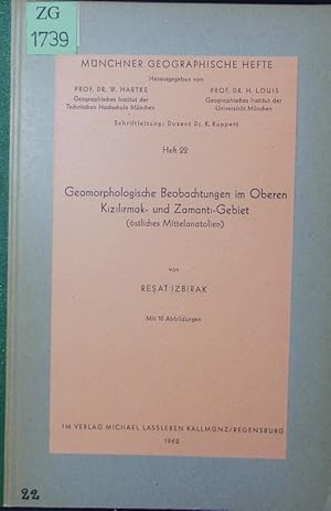 Seller image for Geomorphologische Beobachtungen im Oberen Kizilirmak- und Zamanti-Gebiet (stliches Mittelanatolien). for sale by Antiquariat Bookfarm