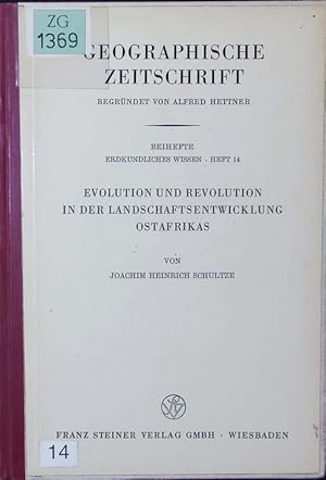 Bild des Verkufers fr Evolution und Revolution in der Landschaftsentwicklung Ostafrikas. zum Verkauf von Antiquariat Bookfarm