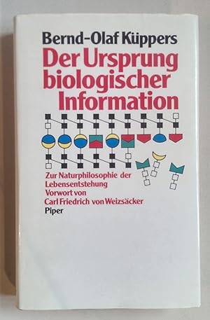 Der Ursprung biologischer Information. Zur Naturphilosophie der Lebensentstehung.