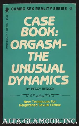 Image du vendeur pour CASEBOOK: ORGASM - THE UNUSUAL DYNAMICS Cameo Sex Reality Series mis en vente par Alta-Glamour Inc.