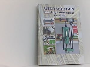 Bild des Verkufers fr Wiederladen fr Jagd und Sport zum Verkauf von Book Broker