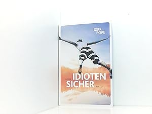 Seller image for Idiotensicher: Roman for sale by Book Broker