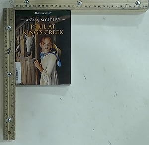Seller image for Peril at King's Creek: A Felicity Mystery (American Girl Mysteries) for sale by Jenson Books Inc