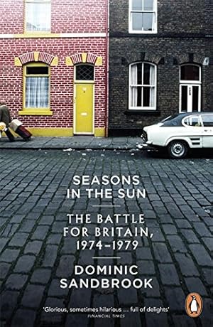 Seller image for Seasons in the Sun: Britain, 1974-1979 for sale by Pieuler Store