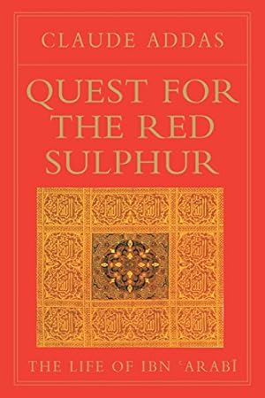 Immagine del venditore per Quest for the Red Sulphur: The Life of Ibn 'Arabi (Golden Palm) venduto da Pieuler Store