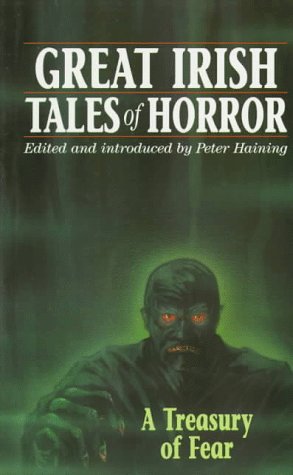 Imagen del vendedor de Great Irish Tales of Horror: A Treasury of Fear a la venta por WeBuyBooks