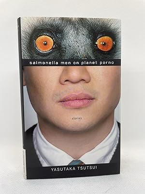 Immagine del venditore per Salmonella Men on Planet Porno: Stories (First American Edition) venduto da Dan Pope Books