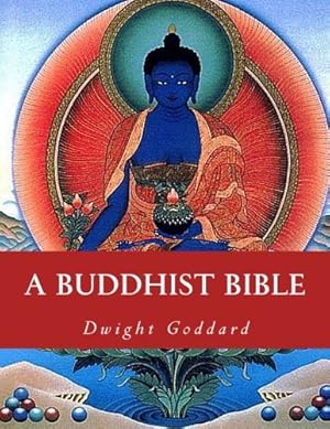 Imagen del vendedor de A Buddhist Bible a la venta por Pieuler Store