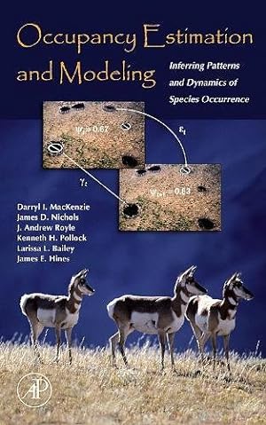 Seller image for Occupancy Estimation and Modeling: Inferring Patterns and Dynamics of Species Occurrence for sale by Pieuler Store