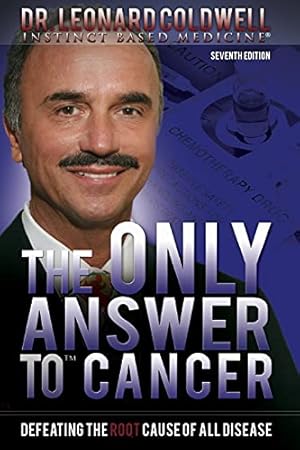 Seller image for The Only Answer to Cancer for sale by Pieuler Store