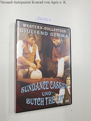 Sundance Cassidy und Butch The Kid :
