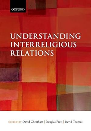 Imagen del vendedor de Understanding Interreligious Relations a la venta por Pieuler Store