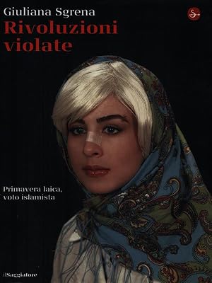 Bild des Verkufers fr Rivoluzioni violate zum Verkauf von Librodifaccia