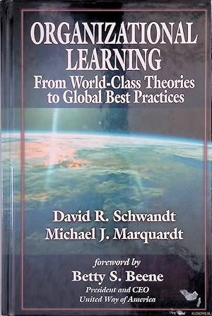 Immagine del venditore per Organizational Learning: From World-Class Theories to Global Best Practices venduto da Klondyke