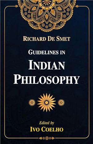 Seller image for Guidelines in Indian Philosophy for sale by Vedams eBooks (P) Ltd