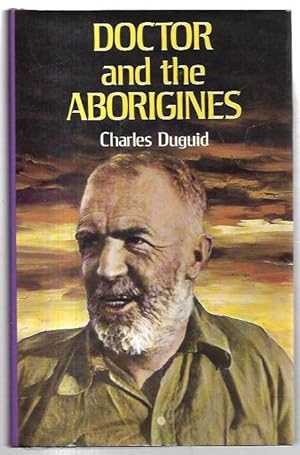 Bild des Verkufers fr Doctor and the Aborigines. zum Verkauf von City Basement Books