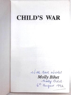 Image du vendeur pour A Child's War mis en vente par World of Rare Books