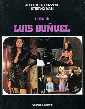 Bild des Verkufers fr I film di Luis Bunuel zum Verkauf von Studio Bibliografico Marini