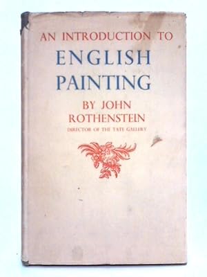 Seller image for An Introduction to English Painting for sale by World of Rare Books