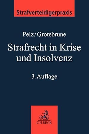 Bild des Verkufers fr Strafrecht in Krise und Insolvenz zum Verkauf von moluna