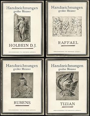 Handzeichnungen großer Meister: Holbein. Raffael. Rubens. Tizian. 4 Bände.