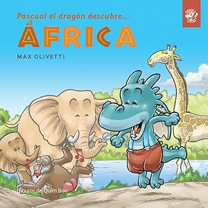 Imagen del vendedor de Pascual el dragn descubre frica -Language: spanish a la venta por GreatBookPrices