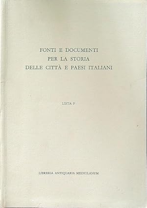 Fonti e documenti per la storia delle citta' e paesi italiani lista F