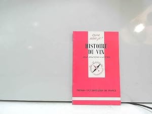 Image du vendeur pour Histoire du Vin mis en vente par JLG_livres anciens et modernes