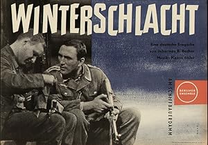 Winterschlacht. Eine deutsche Tragödie von J.R. Becher. Musik: Hanns Eisler.
