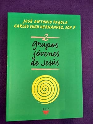 Grupos jóvenes de Jesús vol.2