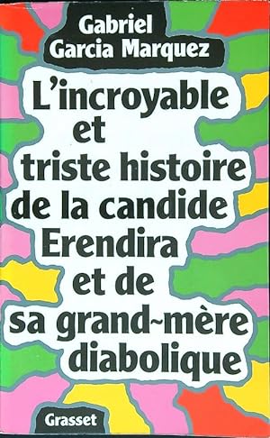 Bild des Verkufers fr L'incroyable et triste histoire de la candide Erendira zum Verkauf von Librodifaccia