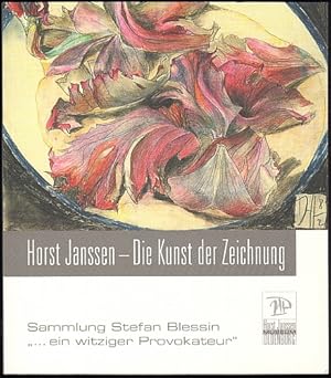Seller image for Horst Janssen. Die Kunst der Zeichnung. Sammlung Stefan Blessin ". ein witziger Provokateur". for sale by Antiquariat A. Suelzen